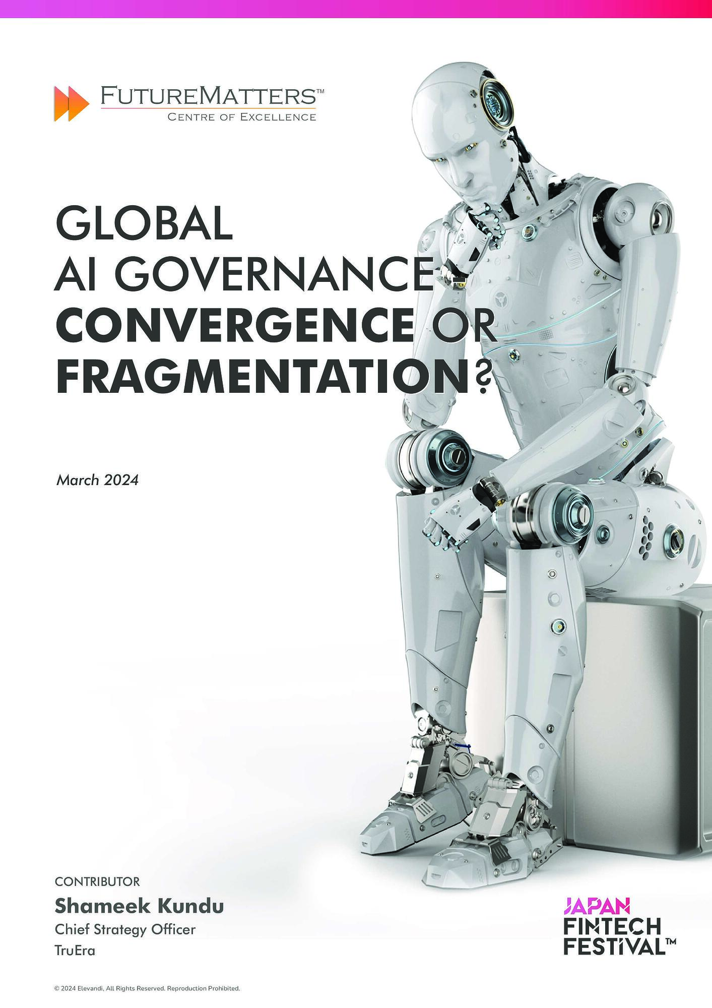 Global AI Governance: Covergance Or Fragmentation?-1